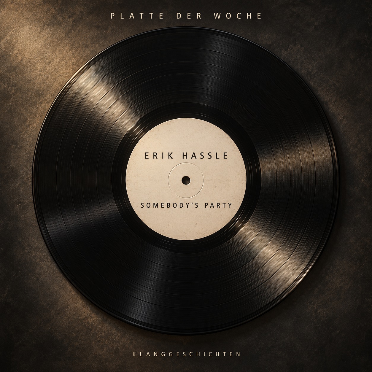 Erik Hassle – Somebody’s Party
